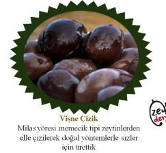 Milas Yağlı Zeytin Vişne Çizik(Siyah)